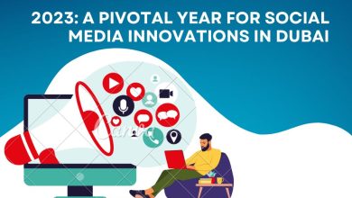 2023_ A Pivotal Year for Social Media Innovations in Dubai