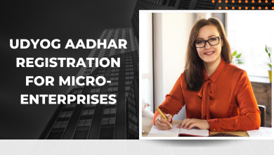 Udyog Aadhar Registration for Micro-Enterprises