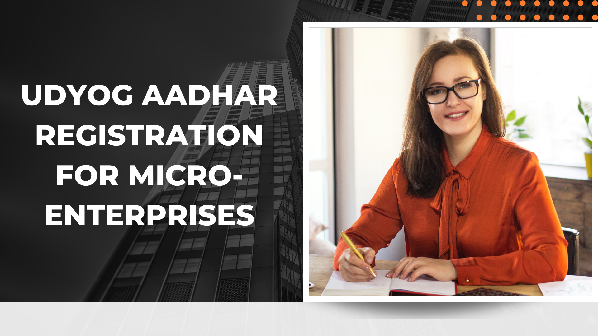 Udyog Aadhar Registration for Micro-Enterprises