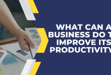 What Can a Business Do to Improve Its Productivity?